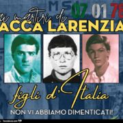 Pieta se koná každoročně u vzpomínky smrti 3 teenagerů, Franca Bigonzetti, Francesca Ciavatta a Stefana Recchioni, které v Acca Larentia v roce 1978 zastřelili přívrženci rudých teroristických skupin. Viníci nebyli nikdy odsouzeni. 