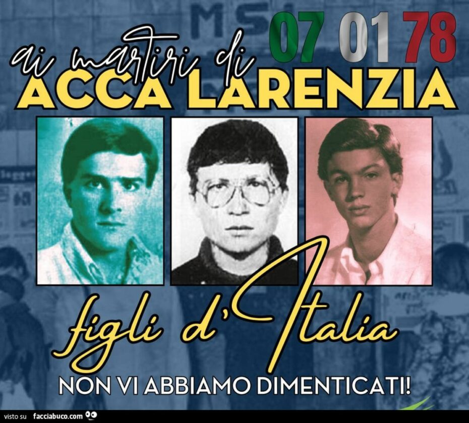 Pieta se koná každoročně u vzpomínky smrti 3 teenagerů, Franca Bigonzetti, Francesca Ciavatta a Stefana Recchioni, které v Acca Larentia v roce 1978 zastřelili přívrženci rudých teroristických skupin. Viníci nebyli nikdy odsouzeni. 